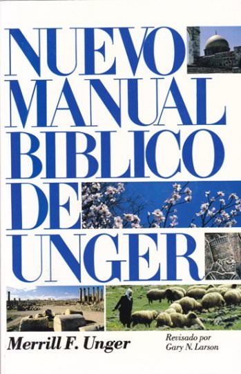 Nuevo manual biblico de Unger | Merrill F. Unger | Portavoz