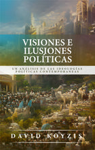 Cargar imagen en el visor de la galería, Visiones e ilusiones políticas
