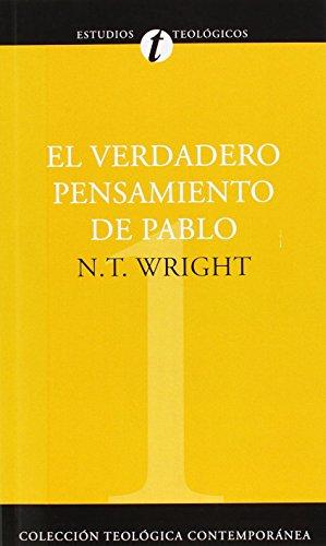 El Verdadero Pensamiento de Pablo