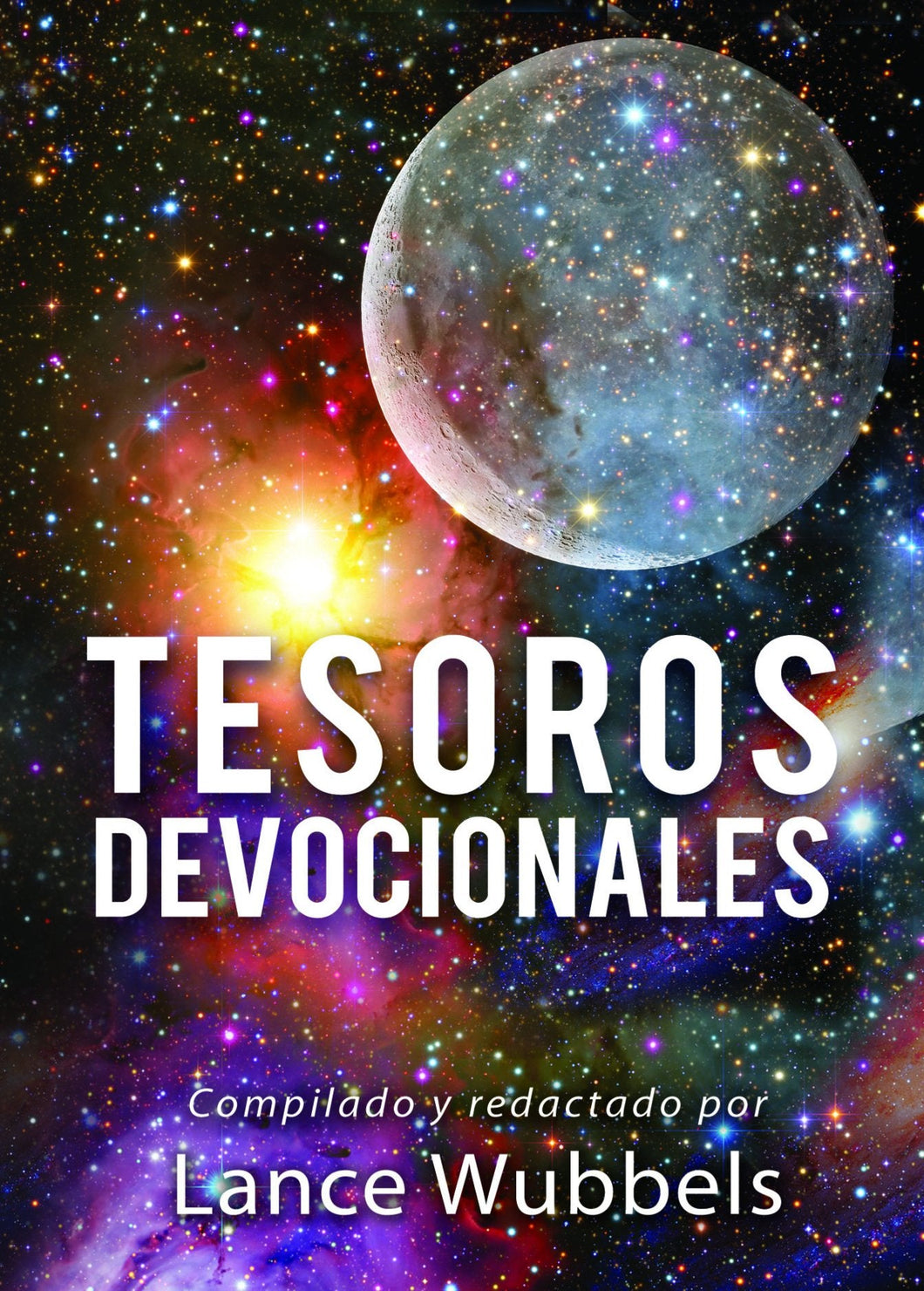 Tesoros devocionales | Lance Wubbels |Editorial Unilit